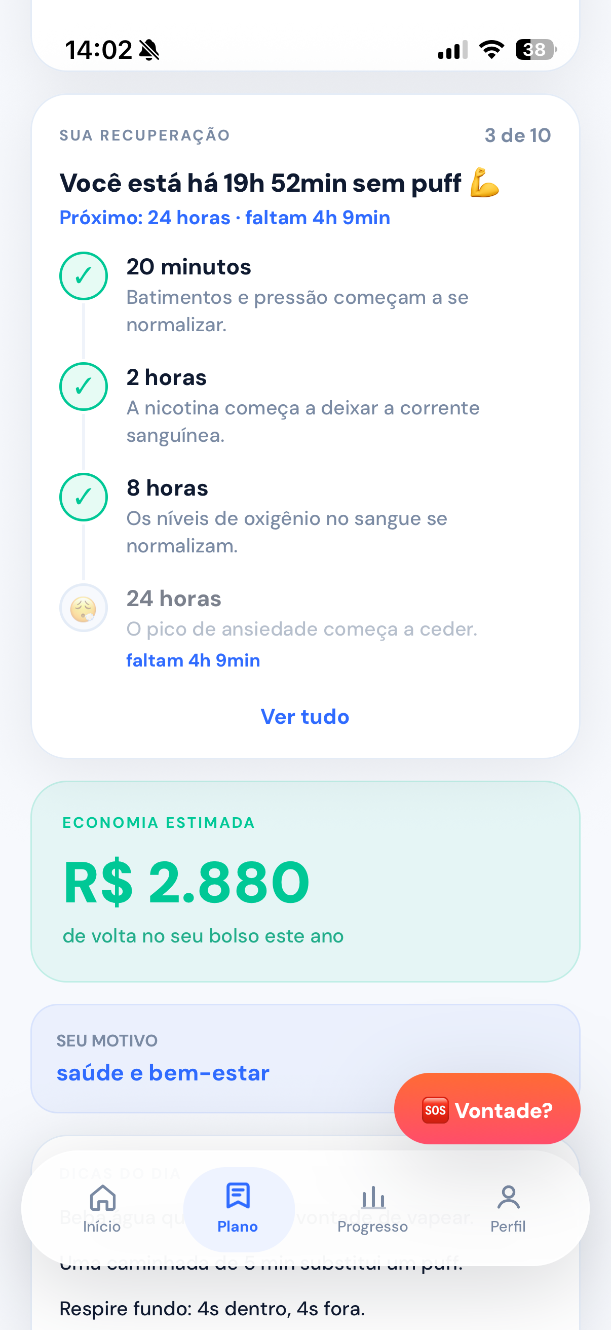 Tela de recuperação mostrando horas sem puff, marcos de saúde e a economia estimada de R$ 2.880